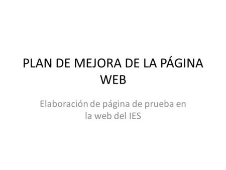 PLAN DE MEJORA DE LA PÁGINA WEB