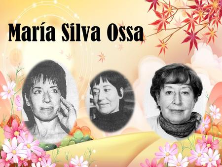 María Silva Ossa.