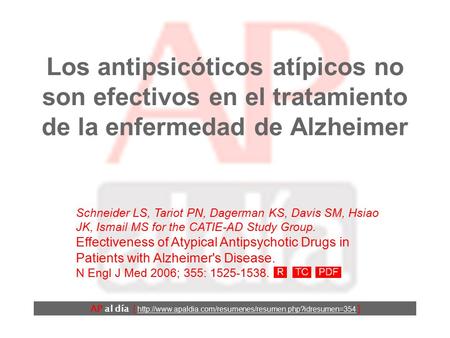 Los antipsicóticos atípicos no son efectivos en el tratamiento de la enfermedad de Alzheimer AP al día [
