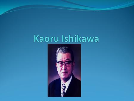 Kaoru Ishikawa.