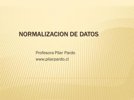 NORMALIZACION DE DATOS