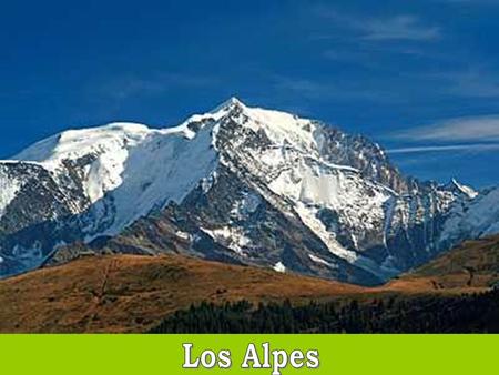 Los Alpes.