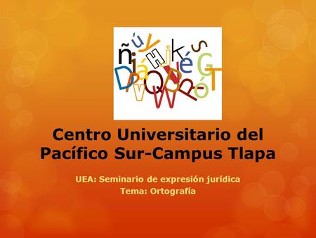 Centro Universitario del Pacífico Sur-Campus Tlapa