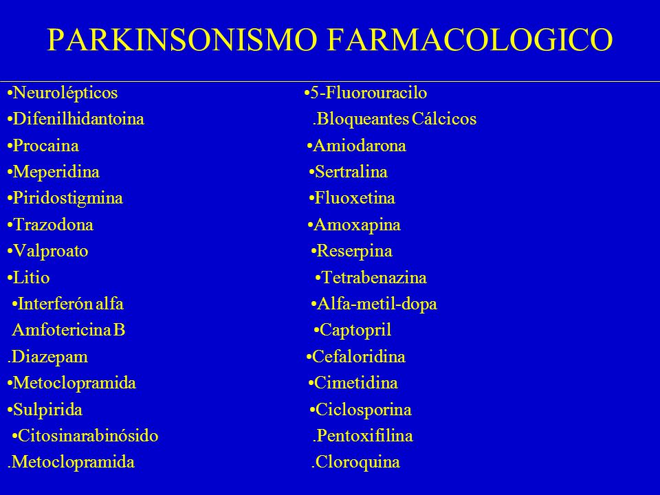 PARKINSONISMOS Dr José A. Bueri Servicio de Neurología PARKINSONISMOS Dr José A. Bueri Servicio de Neurología