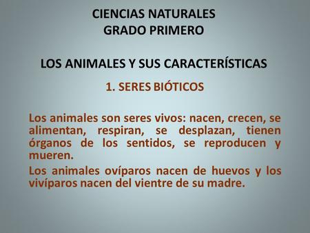 CIENCIAS NATURALES GRADO PRIMERO LOS ANIMALES Y SUS CARACTERÍSTICAS