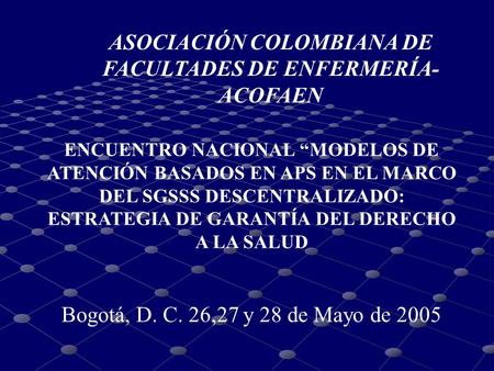 ASOCIACIÓN COLOMBIANA DE FACULTADES DE ENFERMERÍA- ACOFAEN