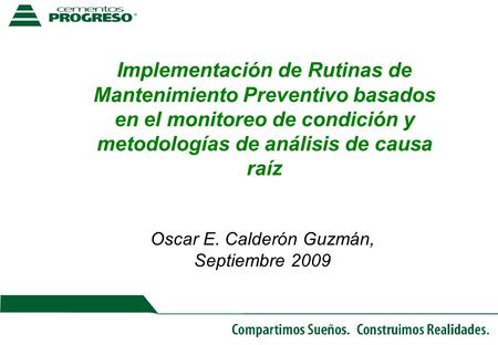 Oscar E. Calderón Guzmán, Septiembre 2009
