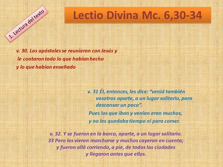 Lectio Divina Mc. 6, Lectura del texto