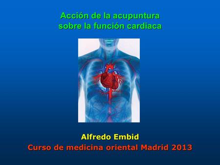 Acción de la acupuntura sobre la función cardiaca