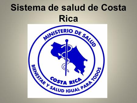 Sistema de salud de Costa Rica