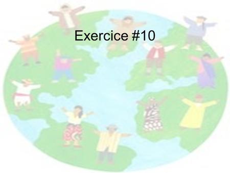 Exercice #10.