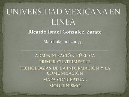 UNIVERSIDAD MEXICANA EN LINEA