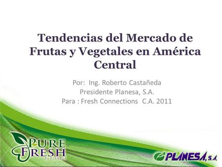 Tendencias del Mercado de Frutas y Vegetales en América Central