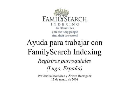 Ayuda para trabajar con FamilySearch Indexing