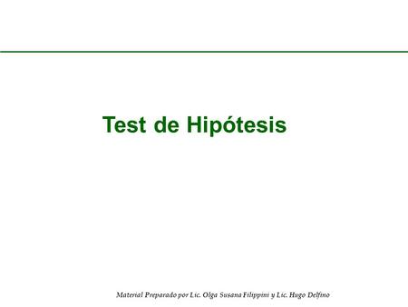 Test de Hipótesis.