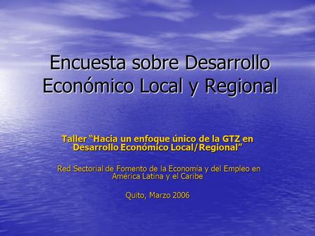 Encuesta sobre Desarrollo Económico Local y Regional