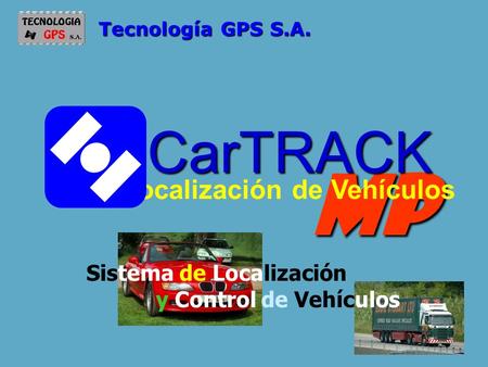 MP CarTRACK Localización de Vehículos Sistema de Localización