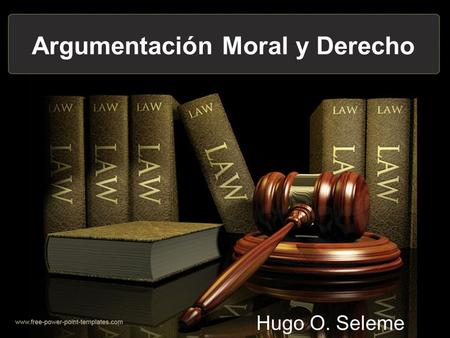 Argumentación Moral y Derecho