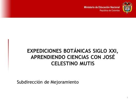 EXPEDICIONES BOTÁNICAS SIGLO XXI,
