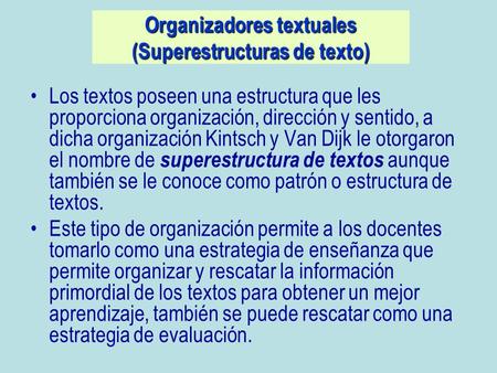 Organizadores textuales (Superestructuras de texto)