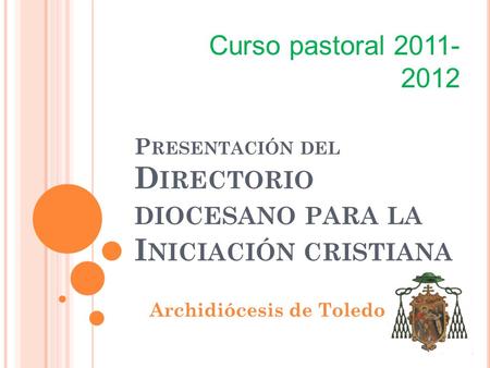 Presentación del Directorio diocesano para la Iniciación cristiana