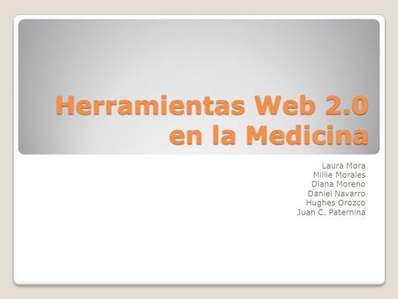 Herramientas Web 2.0 en la Medicina