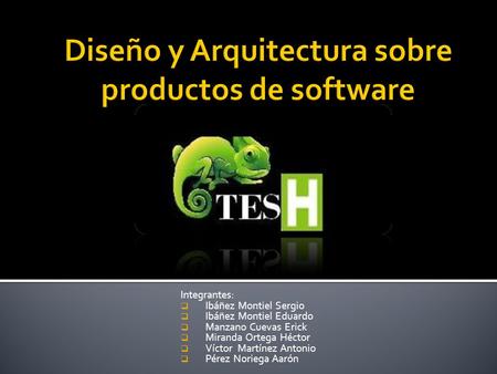 Diseño y Arquitectura sobre productos de software