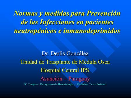 IV Congreso Paraguayo de Hematología y Medicina Transfusional