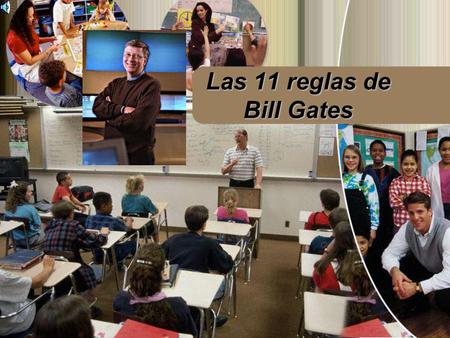 Las 11 reglas de Bill Gates