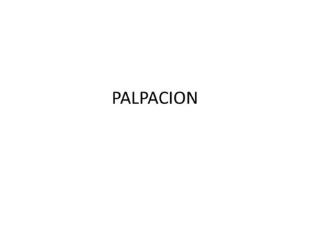 PALPACION.