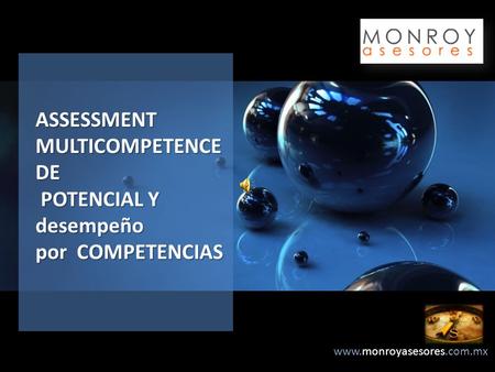 ASSESSMENT MULTICOMPETENCE DE POTENCIAL Y desempeño por COMPETENCIAS