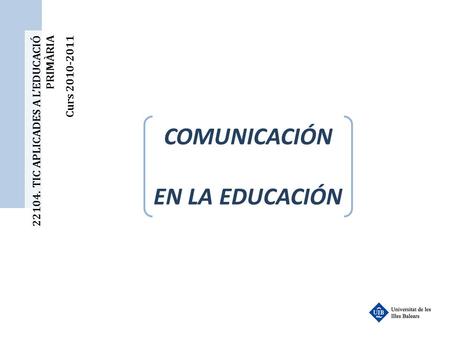 COMUNICACIÓN EN LA EDUCACIÓN
