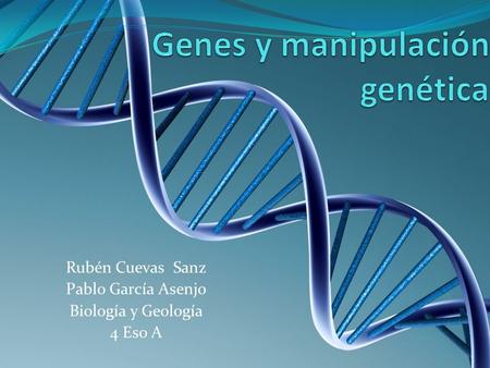 Genes y manipulación genética