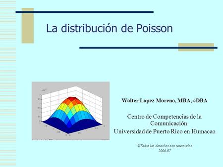 La distribución de Poisson