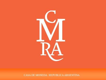 CASA DE MONEDA / REPUBLICA ARGENTINA