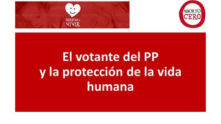 El votante del PP y la protección de la vida humana