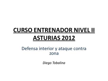 CURSO ENTRENADOR NIVEL II ASTURIAS 2012