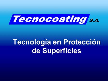 Tecnología en Protección de Superficies