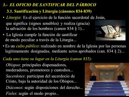 3.-  EL OFICIO DE SANTIFICAR DEL PÁRROCO