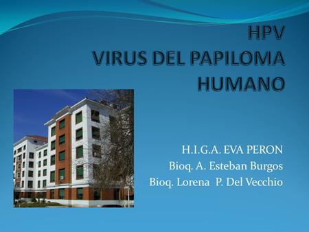 HPV VIRUS DEL PAPILOMA HUMANO