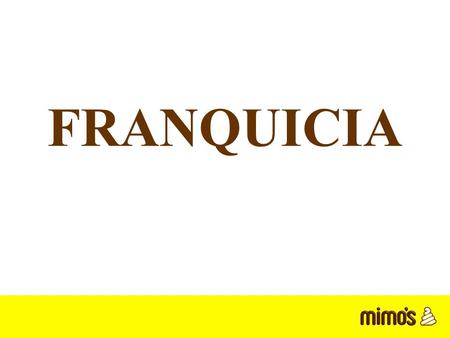 FRANQUICIA.