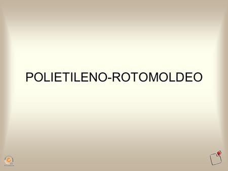POLIETILENO-ROTOMOLDEO