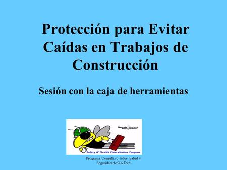 Protección para Evitar Caídas en Trabajos de Construcción