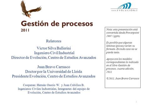 Gestión de procesos 2011 Relatores Víctor Silva Ballerini