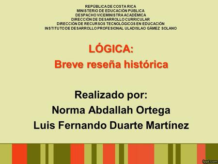 Breve reseña histórica Luis Fernando Duarte Martínez
