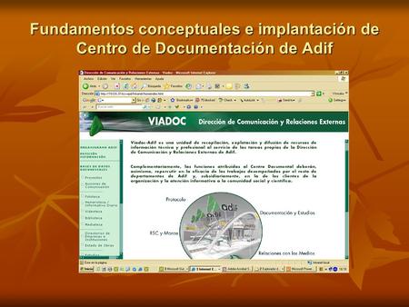 Fundamentos conceptuales e implantación de Centro de Documentación de Adif