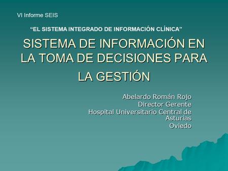 SISTEMA DE INFORMACIÓN EN LA TOMA DE DECISIONES PARA LA GESTIÓN