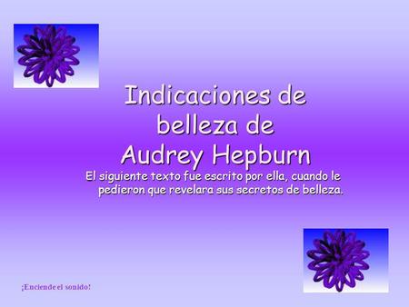 Indicaciones de belleza de Audrey Hepburn