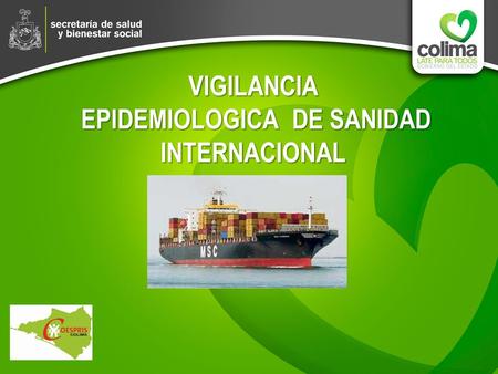VIGILANCIA EPIDEMIOLOGICA DE SANIDAD INTERNACIONAL