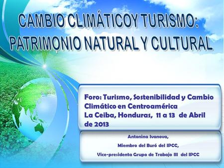 CAMBIO CLIMÁTICOY TURISMO: PATRIMONIO NATURAL Y CULTURAL